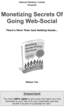 Thumbnail Monetizing Secrets of Going Web-Social Thumbnail Monetizing Secrets of Going Web-Social